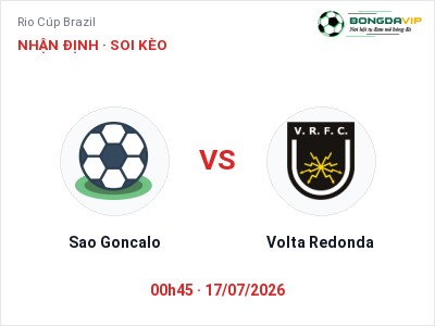 Nhận định kèo Sao Goncalo vs Volta Redonda 00h45 ngày 17/07 – Ba điểm ở lại?