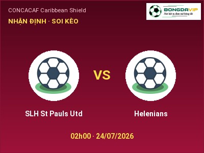 Nhận định kèo SLH St Pauls Utd vs Helenians 02h00 ngày 24/07 – Ba điểm ở lại?