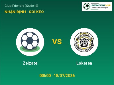 Nhận định bóng đá Zelzate vs Lokeren (00h00, 18/07): Chủ nhà gặp khó
