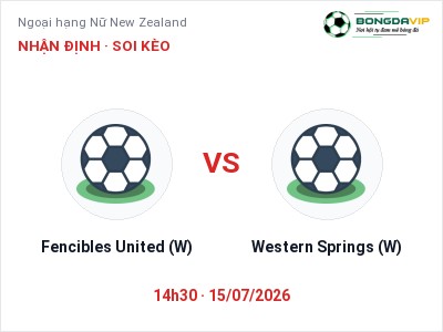 Nhận định kèo Fencibles United (W) vs Western Springs (W) 14h30 ngày 15/07 – Khó cho đội khách