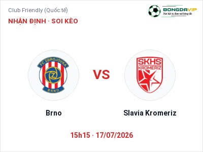 Soi kèo Brno vs Slavia Kromeriz 15h15 ngày 17/07: Cửa trên gọi tên chủ nhà