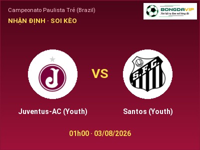 Soi kèo, dự đoán Juventus-AC (Youth) vs Santos (Youth) 01h00 ngày 03/08: Khó cho đội khách
