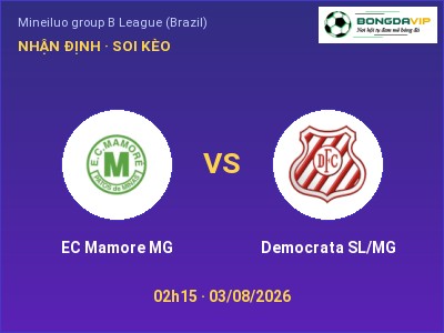 Nhận định kèo EC Mamore MG vs Democrata SL/MG 02h15 ngày 03/08 – Đội khách sáng cửa